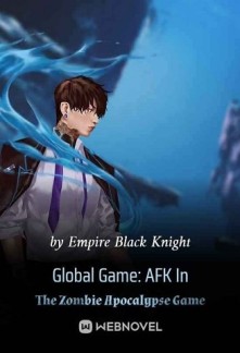 Global Game: AFK In The Zombie Apocalypse Game